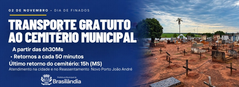 Prefeitura disponibiliza transporte gratuito para o Cemitério Municipal no Dia de Finados.